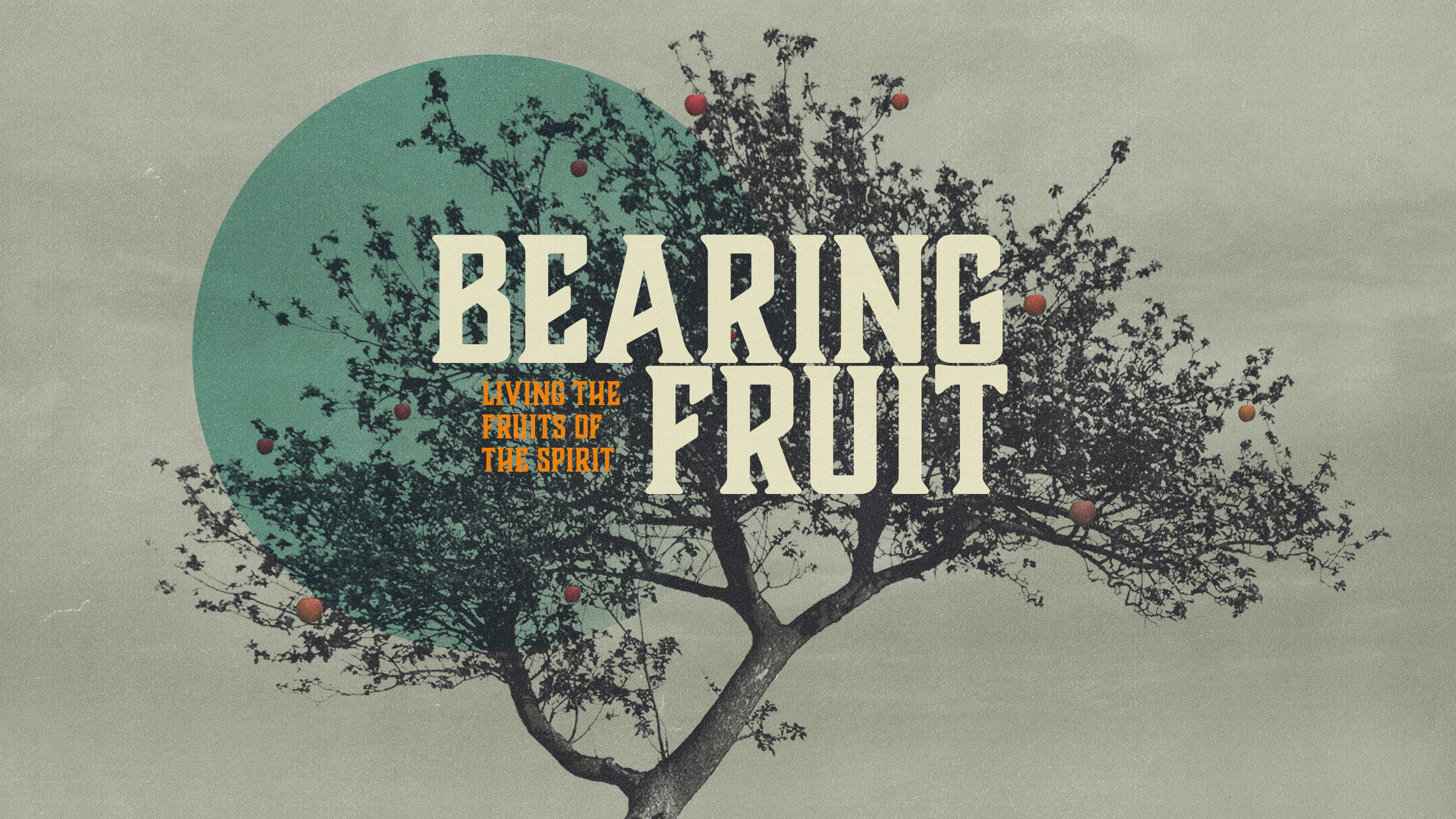 bearing fruit
