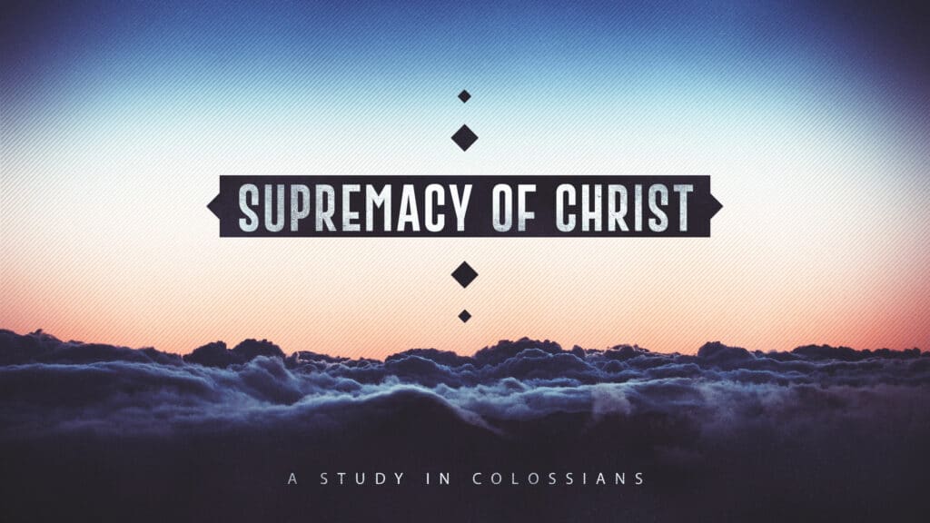 supremacyofChrist